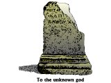 An altar dedicated `to the unknown gods`